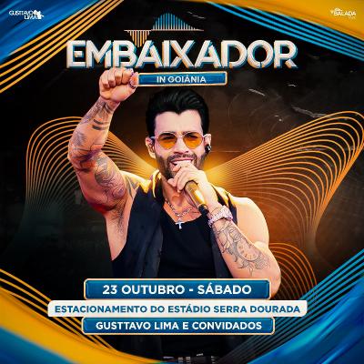 Imagem do evento Embaixador In Goiânia