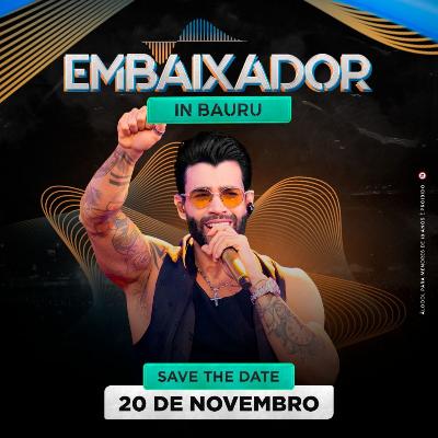 Imagem do evento Embaixador In Bauru