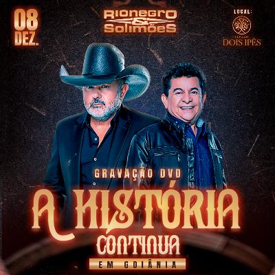 Imagem do evento Gravação de DVD Rionegro e Solimões