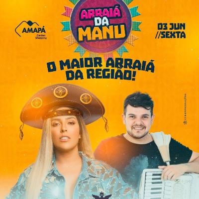 Imagem do evento Arraiá da Manu