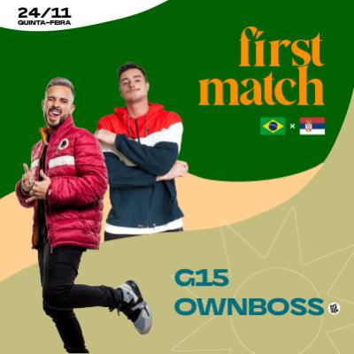 Imagem do evento Na Beira | FIRST Match | 24.11 | G15 + OWNBOSS