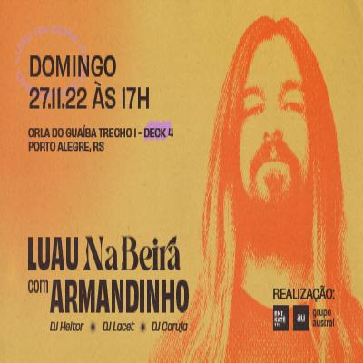 Imagem do evento Luau Na Beira com Armandinho