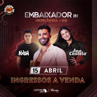 Imagem do evento Embaixador In Uberlândia