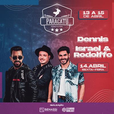 Imagem do evento Paracatu Rodeo Festival 2023 | Dennis, Israel & Rodolffo