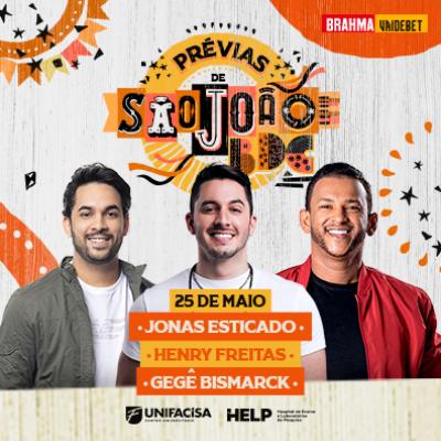 Imagem do evento Prévias de São João BDC - Jonas Esticado, Henry Freitas & Gegê Bismarck