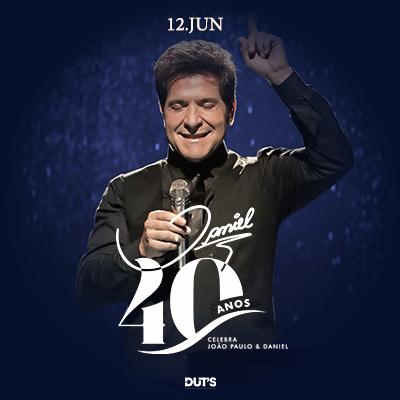 Imagem do evento Daniel 40 anos