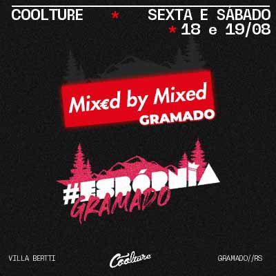 Imagem do evento COOLTURE SOBE A SERRA | PACOTE ESBÓRNIA FULL OPEN BAR + MIXED BY MIXED