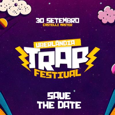 Imagem do evento Uberlândia Trap Festival