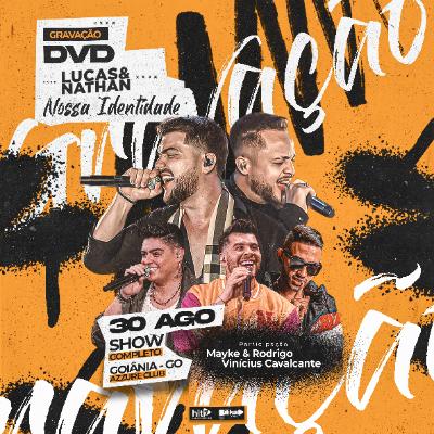 Imagem do evento Gravação Dvd Lucas & Nathan