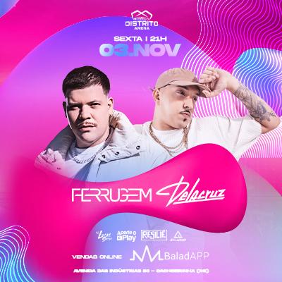 Imagem do evento Ferrugem e Delacruz no Distrito Arena