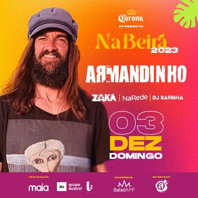 Imagem do evento NA BEIRA | ARMANDINHO | 03.12