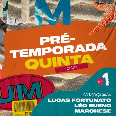 Imagem do evento BAR 1 - QUINTA 02.11 - PRÉ TEMPORADA DE VERÃO