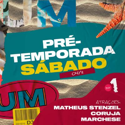 Imagem do evento BAR 1 - SÁBADO 04.11 - PRÉ TEMPORADA DE VERÃO