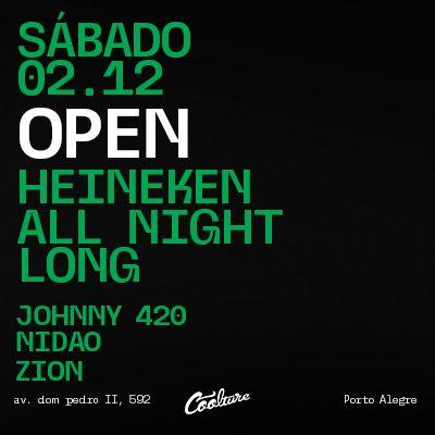 Imagem do evento COOLTURE | OPEN HEINEKEN ALL NIGHT LONG | 02.12
