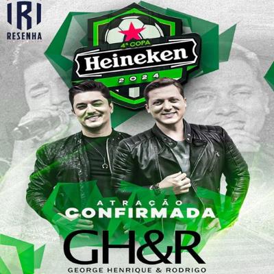 Imagem do evento Copa Heineken 2024 - George Henrique e Rodrigo
