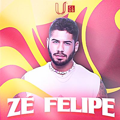 Imagem do evento U Club apresenta: Zé Felipe