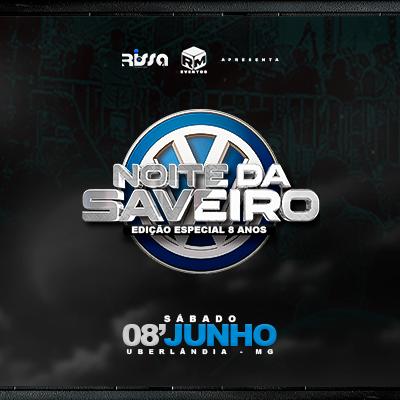 Imagem do evento Noite da Saveiro