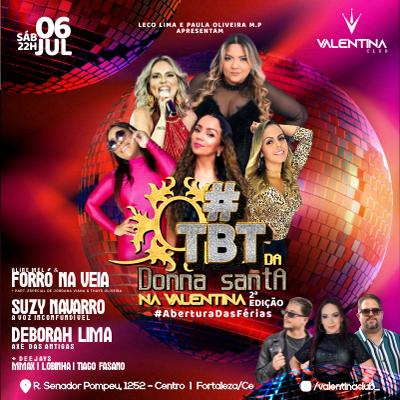 Imagem do evento TBT da Donna Santa na Valentina