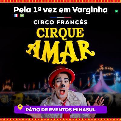 Imagem do evento CIRQUE AMAR l SEXTA - FEIRA 02.08