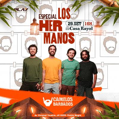 Imagem do evento LOS HERMANOS - CASA RAYOL