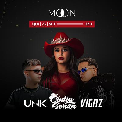 Imagem do evento MOON APRESENTA: UNK, CINTIA SOUZA, VIGNZ
