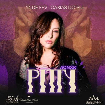 Pitty - Acnxx em Caxias Do Sul