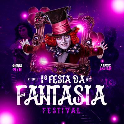 Imagem do evento Festa Da Fantasia - Festival