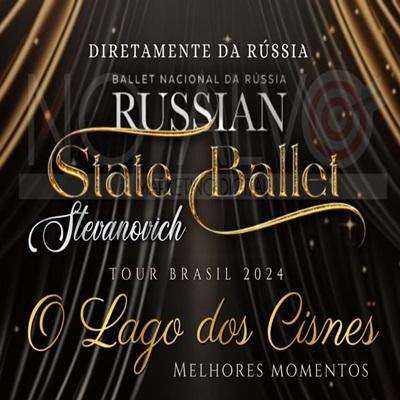 Imagem do evento RUSSIAN STATE BALLET - Tour Brasil 2025