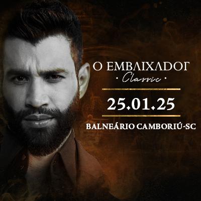 O Embaixador Classic | Gusttavo Lima em Balneário Camboriú