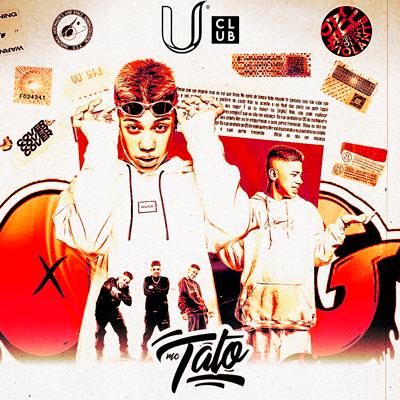 Imagem do evento U Club apresenta: MC Tato