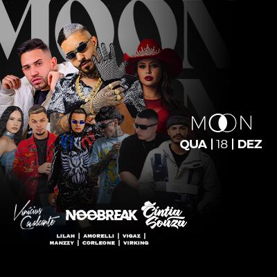 Imagem do evento Moon Apresenta: Vinícius Cavalcante + Noobreak + Cíntia Souza