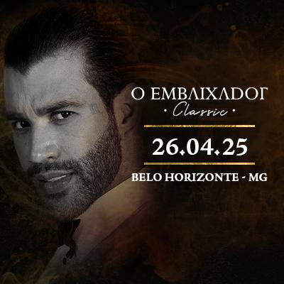 O Embaixador Classic | Gusttavo Lima em Belo Horizonte