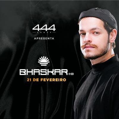 Festa 444 - Bhaskar em Manaus