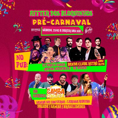 Imagem do evento Affter dos Bloquinhos - Pré Carnaval