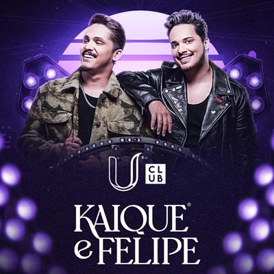 Imagem do evento U Club apresenta: Kaique e Felipe