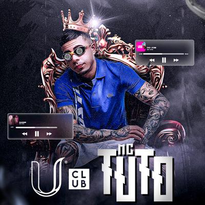 Imagem do evento U Club apresenta: Mc Tuto