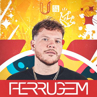 Imagem do evento U Club apresenta: Ferrugem