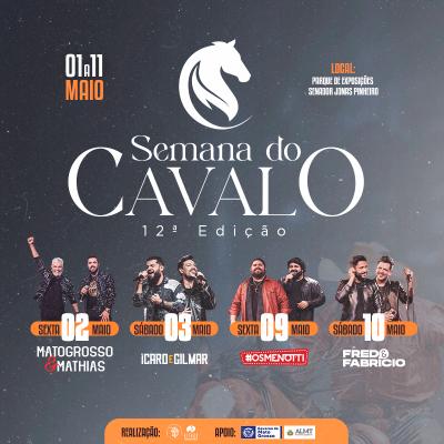 Semana do Cavalo 12ª Edição - Fred & Fabrício em Cuiabá