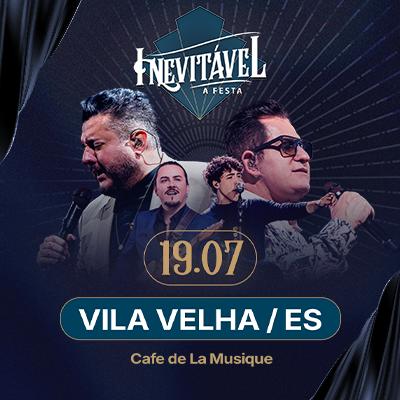 Imagem do evento Inevitável A Festa | Vila Velha