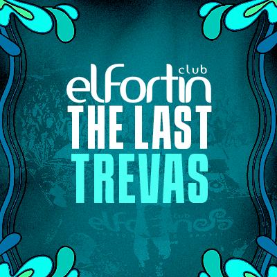 Imagem do evento El Fortin Club THE LAST TREVAS