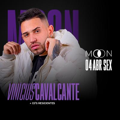 Imagem do evento Moon Apresenta: Vinícius Cavalcante