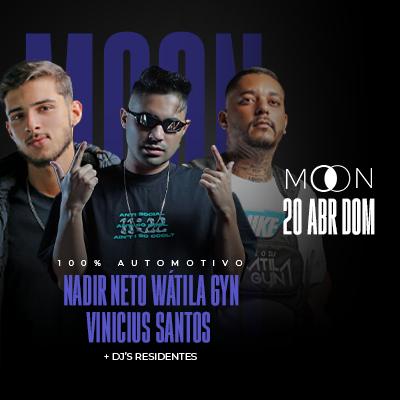 Imagem do evento Moon Apresenta: Nadir Neto + Wátila Gyn + Vinicius Santos