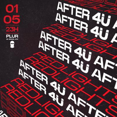 Imagem do evento REDLIGHTS • AFTER 4Ü ⁠