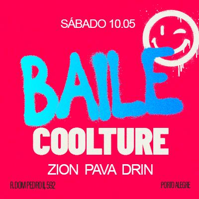 Imagem do evento COOLTURE | BAILE COOLTURE | SÁBADO 10/05