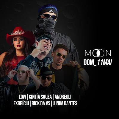 Imagem do evento Moon Apresenta: Low + Cintía Souza + Andreoli + Fxbríciu + Rick Da Vs +Junim Dantes
