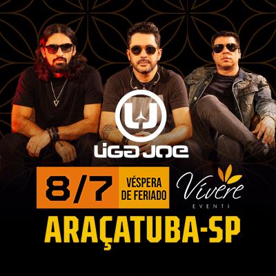 Liga Joe - Flashbacks Araçatuba
