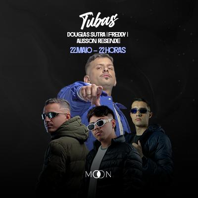 Imagem do evento Moon Apresenta: Tubas + Douglas Sutra + Freddy + Alisson Resende