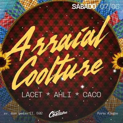 Imagem do evento COOLTURE | ARRAIAL | SÁBADO 07/06