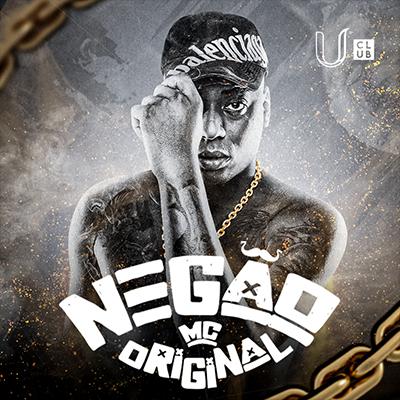 U Club Apresenta: Mc Negão Original em Novo Hamburgo