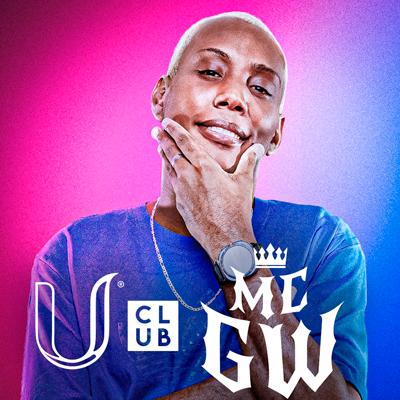 Imagem do evento U Club apresenta: MC GW